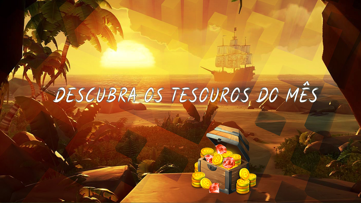 Descubra os Tesouros para apoiadores do mês
